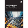 European Banking and Financial Law 2e