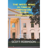The West Wing Ultimate Superfan Trivia Challenge!: Trivia Quizzes from All 7 Seasons