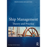 Ship Management: Theory and Practice