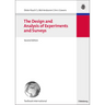 The Design and Analysis of Experiments and Surveys