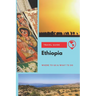 Ethiopia Travel Guide: Where to Go & What to Do