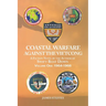 Coastal Warfare against the Vietcong: Volume One 1964-1966