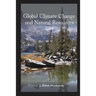 Global Climate Change and Natural Resources 2014