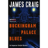 Buckingham Palace Blues: An Inspector Carlyle Mystery