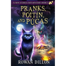 Pranks, Poitín, and Púcas: A Skye O'Shea Paranormal Cozy Mystery