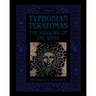 Typhonian Teratomas: The Shadows of the Abyss
