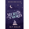 Secrets and S'Mores