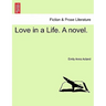 Love in a Life. a Novel.