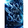 Of Sky and Sea