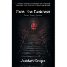 From the Darkness: Scary Short Stories