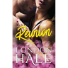 Reunion: A Friends to Lovers Romance