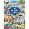 My Little Wimmelbook(r) - Cars and Things That Go: A Look-And-Find Book (Kids Tell the Story)