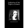 Vindication of the Rights of Women