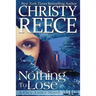 Nothing To Lose: A Grey Justice Novel