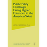 Public Policy Challenges Facing Higher Education in the American West