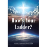 How's Your Ladder?