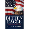 Bitten Eagle: A Collection of Clear and Didactic Stories