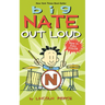 Big Nate Out Loud