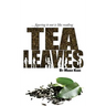 Tea Leaves