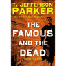 The Famous and the Dead