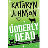 Udderly Dead