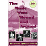 The Music Went 'Round and Around: The Story of Musicarnival