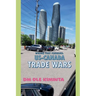 Wrong foot forward: US-Canada trade wars