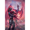 Dragon School Episodes 16-20