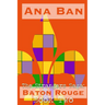 The Strangers Saga: Baton Rouge: Book Two