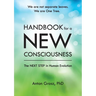Handbook For A New Consciousness: The Next Step In Human Evolution