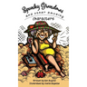 Spunky Grandmas and Other Amusing Characters