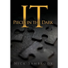 It - Pieces in the Dark
