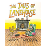 The Tales of Lanehouse