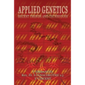 Applied Genetics: Recent Trends and Techniques