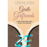 Girdle Girlfriends: Lessons Learned from Girdles on How to do Friendships