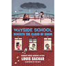 Wayside School Beneath the Cloud of Doom