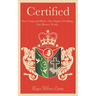 Certified: One Unexpected Birth... One Hapless Wedding... One Bizarre Death