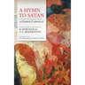 A Hymn To Satan: & Other Translated Poems