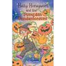 Hetty Honeywort and the Pumpkin Pandemonium