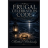 The Frugal Celebration Code
