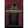 The Great Intermission