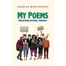 My Poems: Reflections on Social Thoughts