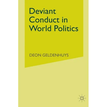 Deviant Conduct in World Politics