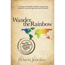 Wander the Rainbow