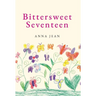 Bittersweet Seventeen