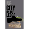 City on the Ledge