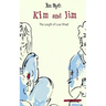Kim and Jim: The Length of Love Street