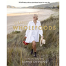 Simple Wholefoods: 100 Effortlessly Delicious Plant-Based Recipes for Every Day