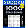 Sudoku Book 1,000 Puzzles, 500 Hard and 500 Extra Hard: Sudoku Puzzle Book with Two Levels of Difficulty to Improve Your Game