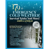 179+ Emergency Cold Weather Survival Tricks And More!